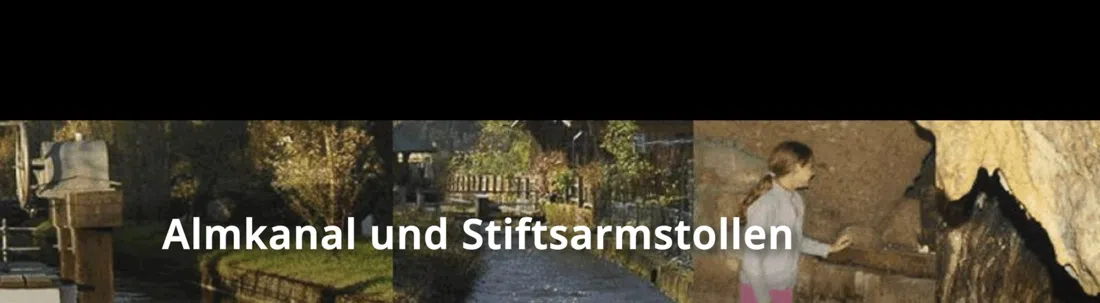 Almkanal Stiftsarm-tunneltours (Almabkehr), Salzburg